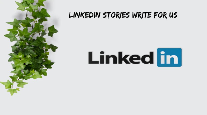 Linkedin Stories