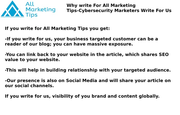 Cybersecurity Marketers Write For Us (11)