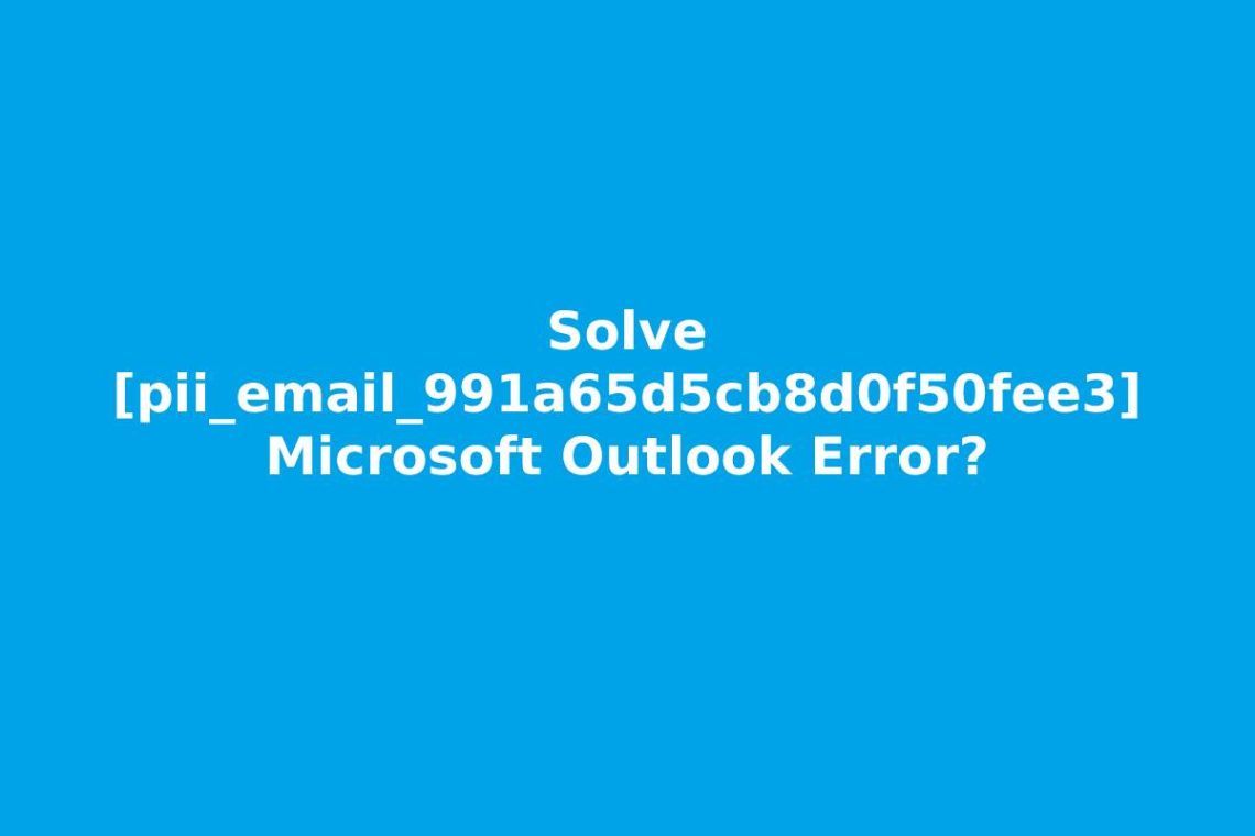 pii_email_991a65d5cb8d0f50fee3