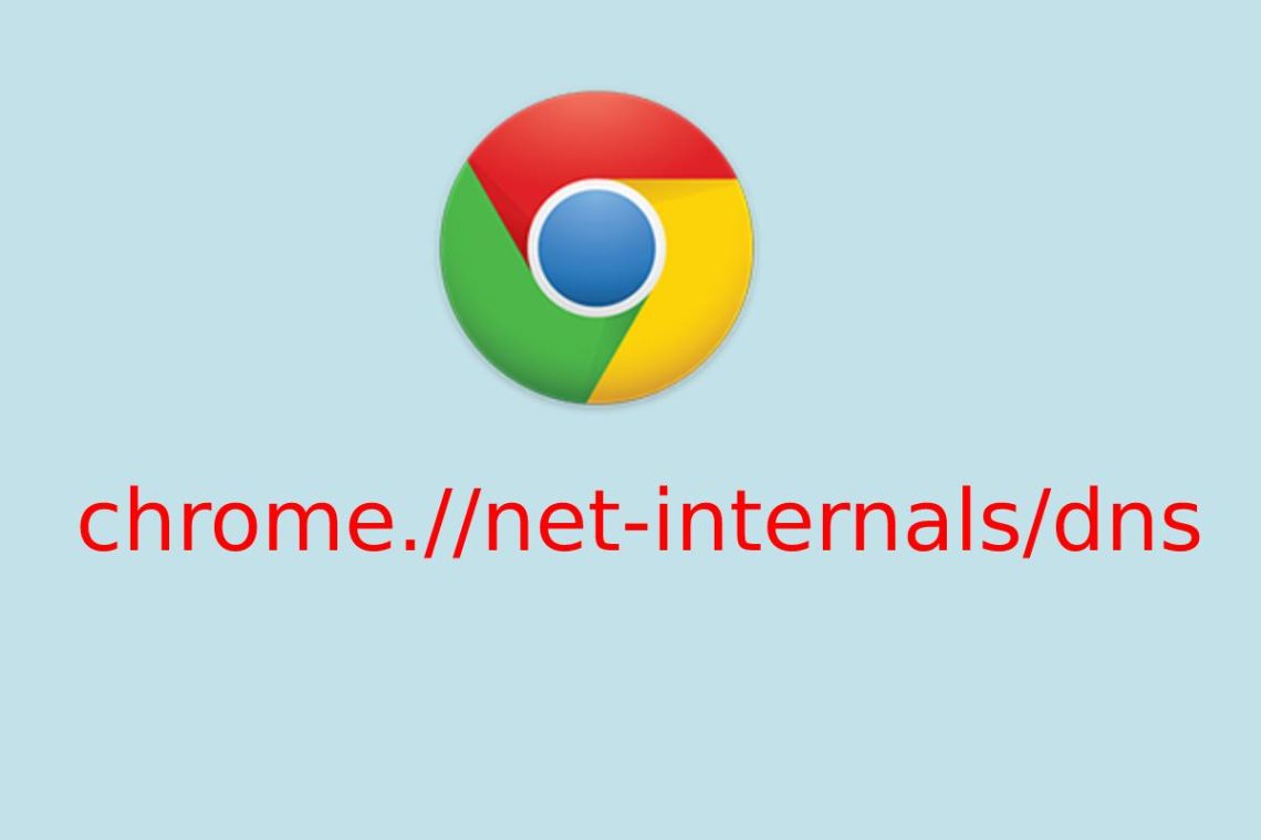 Chrome Net Internals Dns_