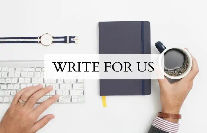 Why to Write for Us All Marketing Tips