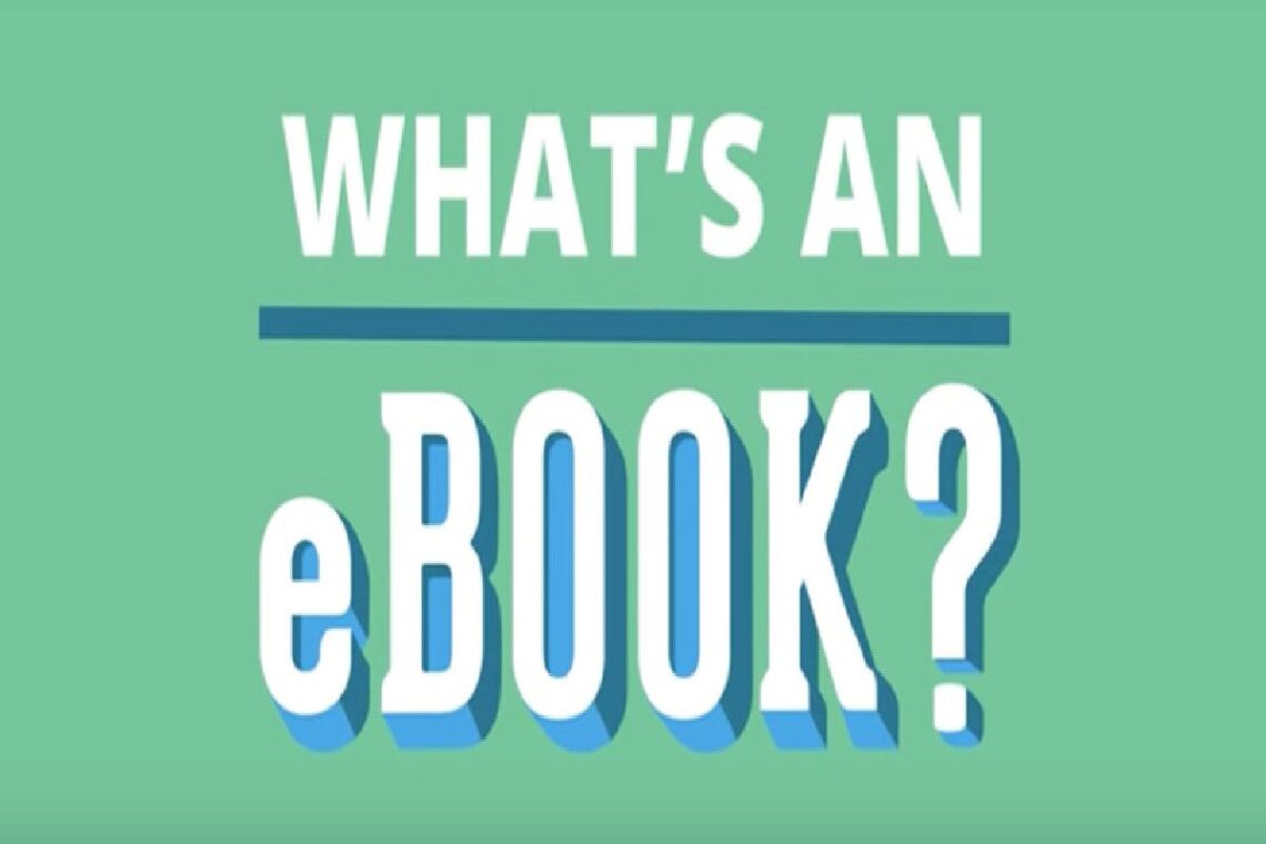 What Is an E book? - Benefits, Structured, and More