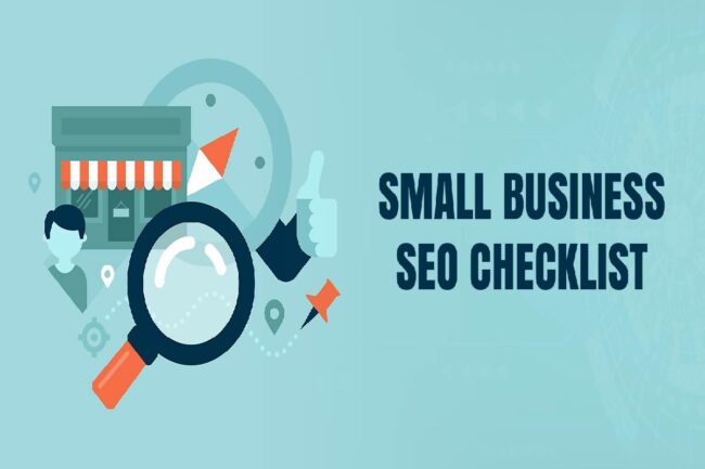 Starting a Small Business? The Ultimate SEO Checklist